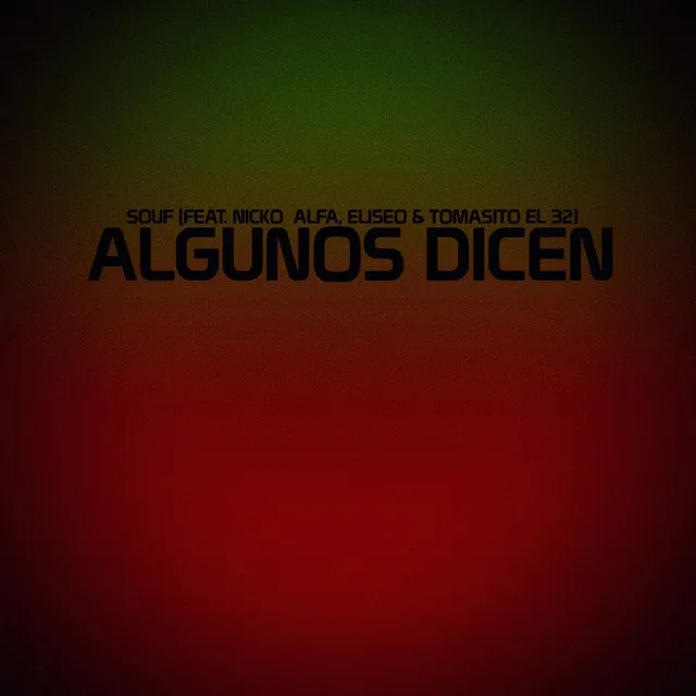 Algunos Dicen