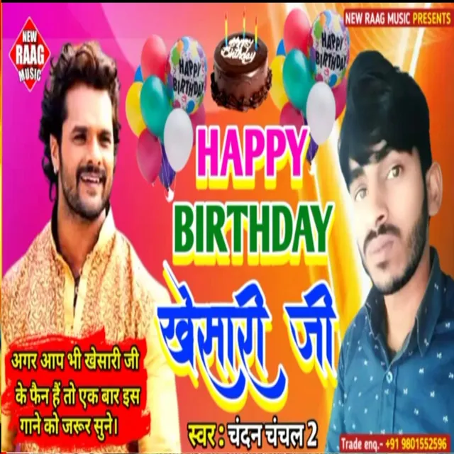 Happy Birthday Khesari Ji