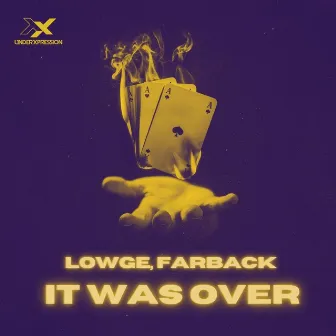 It Was Over by Farback