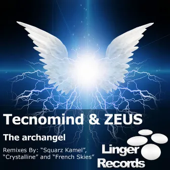 The Archangel by Tecnomind & ZEUS