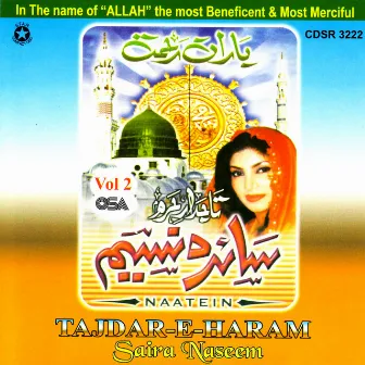 Tajdar-E-Haram by Saira Naseem