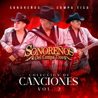 Colección de Canciones Vol. 2 by Sonoreños del Compa Tico