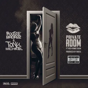 Private Room (feat. Rich Homie Quan) - Single by Boosie Badazz