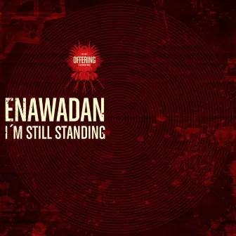 I'm Still Standing by Enawadan