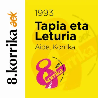 8. Korrika (1993). Aide korrika by Leturia