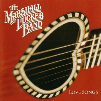 Love Songs by The Marshall Tucker Band