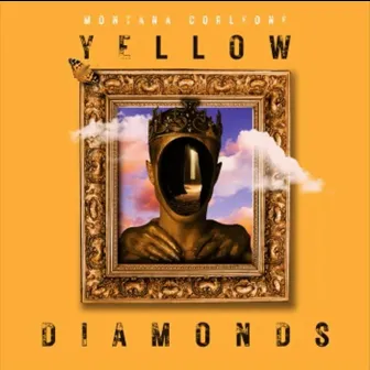 Yellow Diamonds by Montana Corleone