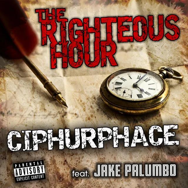 The Righteous Hour (feat. Jake Palumbo)