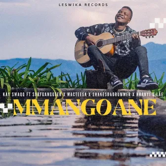 MMANGOANE by Kay SwaQQ