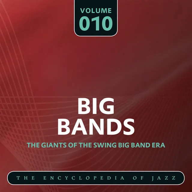 Big Band- The World's Greatest Jazz Collection, Vol. 10