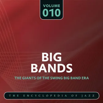 Big Band- The World's Greatest Jazz Collection, Vol. 10 by Duke Ellington & His Famous Orchestra