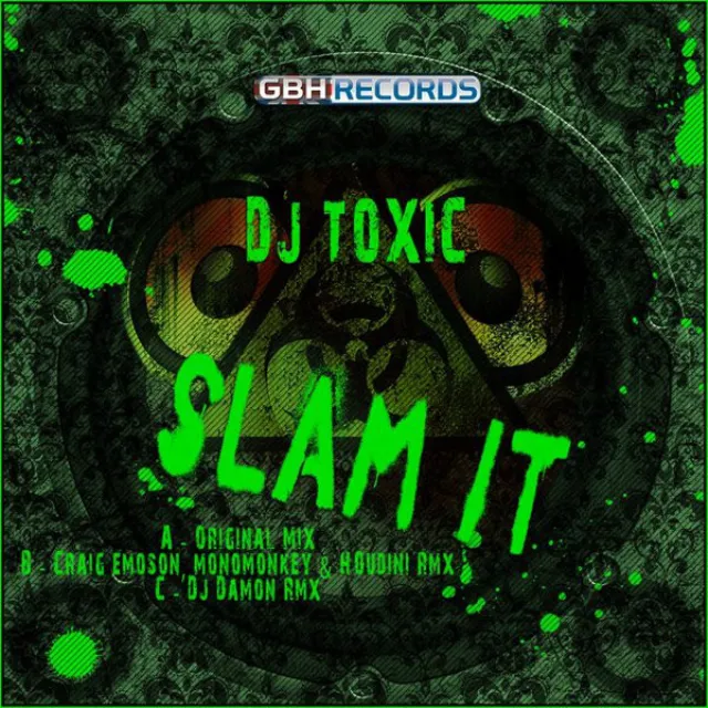 Dj Toxic - Slam It