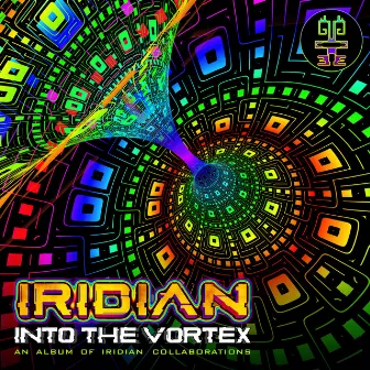 Into The Vortex by Iridian