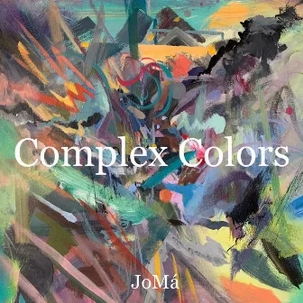 Complex Colors by JoMá