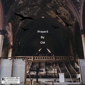 Prayérs by CM