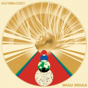 Wulu Doula by Jally Kebba Susso