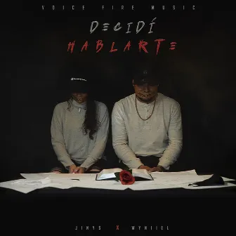 Decidí Hablarte by Jinys