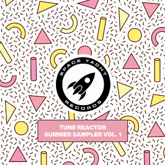 Tune Reactor Summer Sampler Vol. 1 by Space Yacht