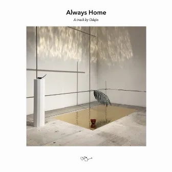 Always Home by Odqin