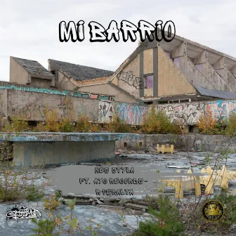 MI BARRIO by Nes Styla