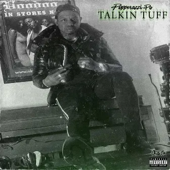 Talkin' Tuff by Popperazzi Po