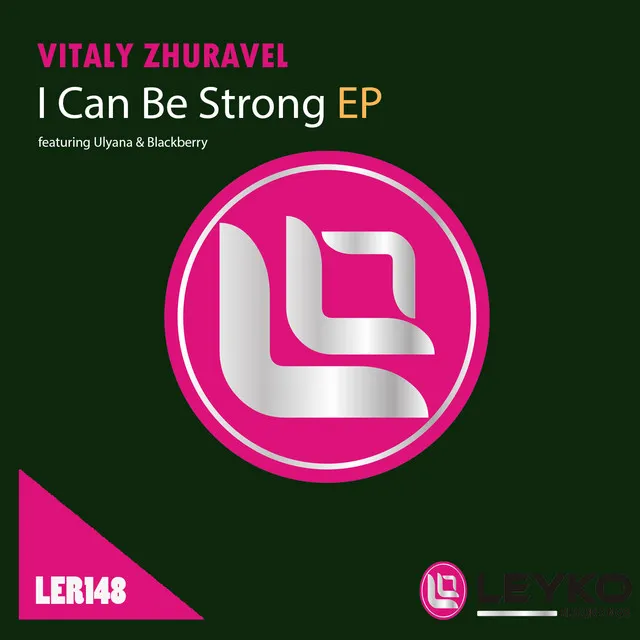 I Can Be Strong Feat. Ulyana - Original Mix