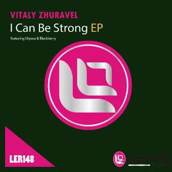 I Can Be Strong by Vitaly Zhuravel