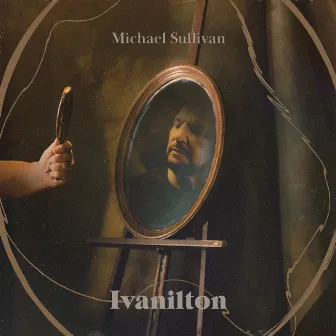 Ivanilton by Michael Sullivan