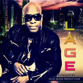 Lage, Vol. 1 by Ronald Bs