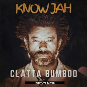 Know Jah by Irie Yute