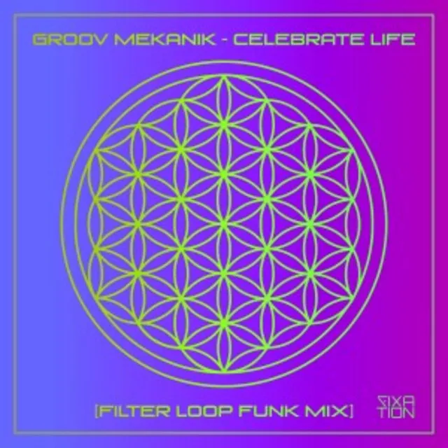 Celebrate Life - Filter Loop Funk Mix