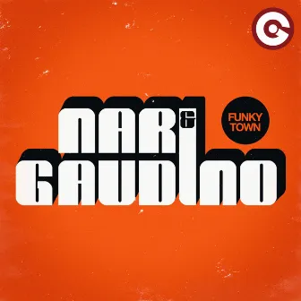 Funkytown by Gaudino