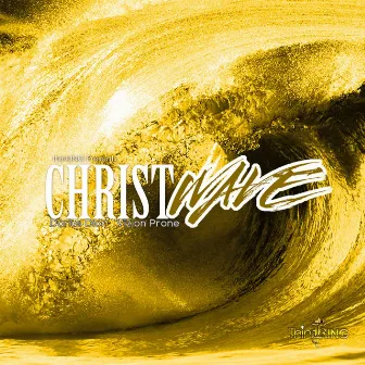 Christ Wave by Darius Dior