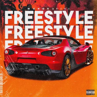 Freestyle by Menor Bronx