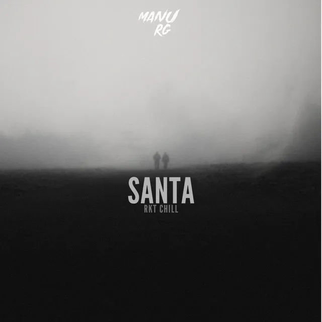 Santa (Rkt Chill) (DJ Mix)