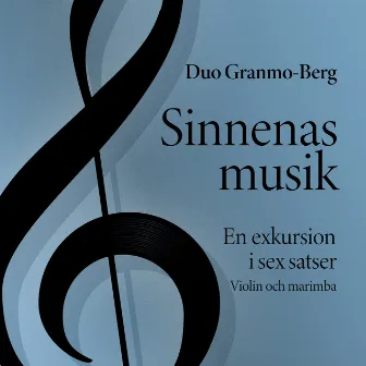 Sinnenas Musik by Duo Granmo-Berg