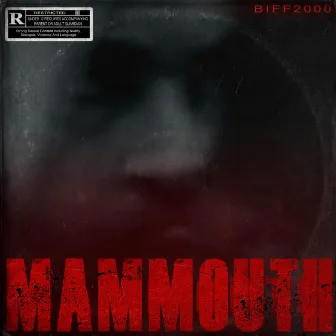 Mammouth by Biff 2000