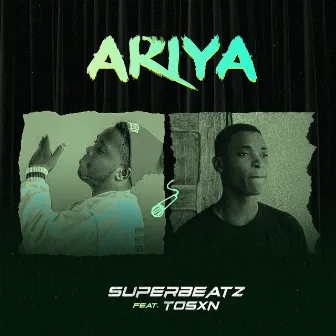 Ariya by Superbeatz