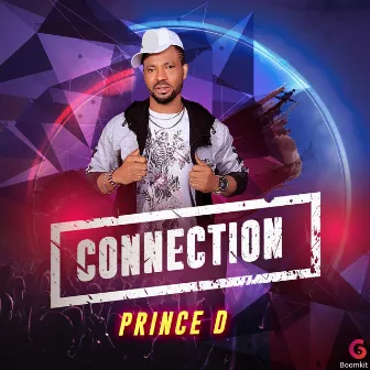 Connection by Prince D