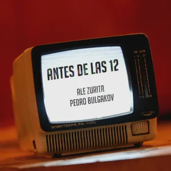 Antes de las 12 by Ale Zurita