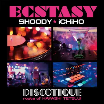 Hayashi Tetsuji presents Ecstasy e.p. by Shoody