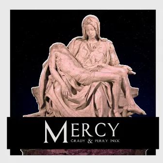 Mercy by Grady