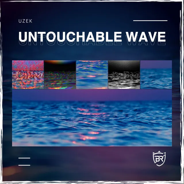 Untouchable Wave - Extended Mix