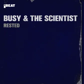 Rested by The Scientist