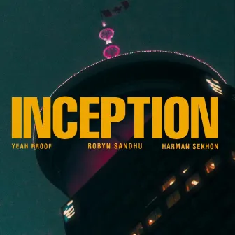 Inception by Yeah Proof