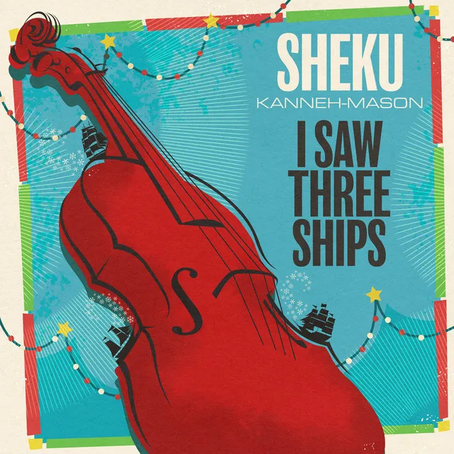 I Saw Three Ships (Arr. Baker)