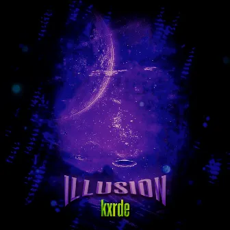 illusion by KXRDE