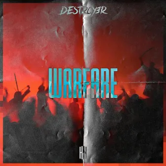 WARFARE by DESTROY3R