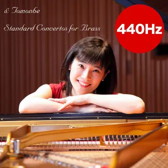 & Tomonbe: Standard Concertos for Brass 440 Hz by Tomoko Sawano