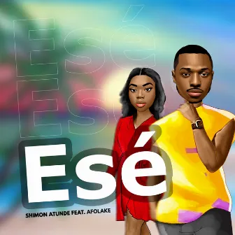 Esé by Shimon Atunde